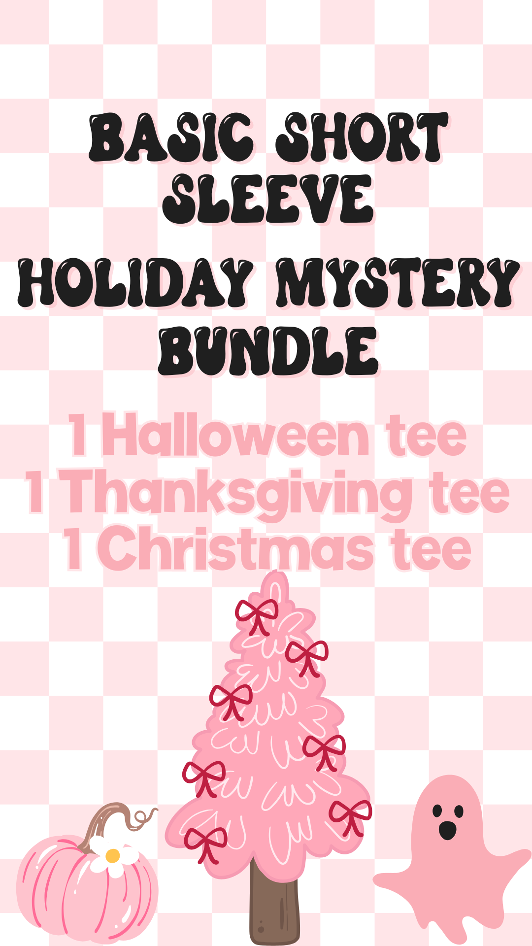Basic Tee Holiday Mystery Tee Bundle