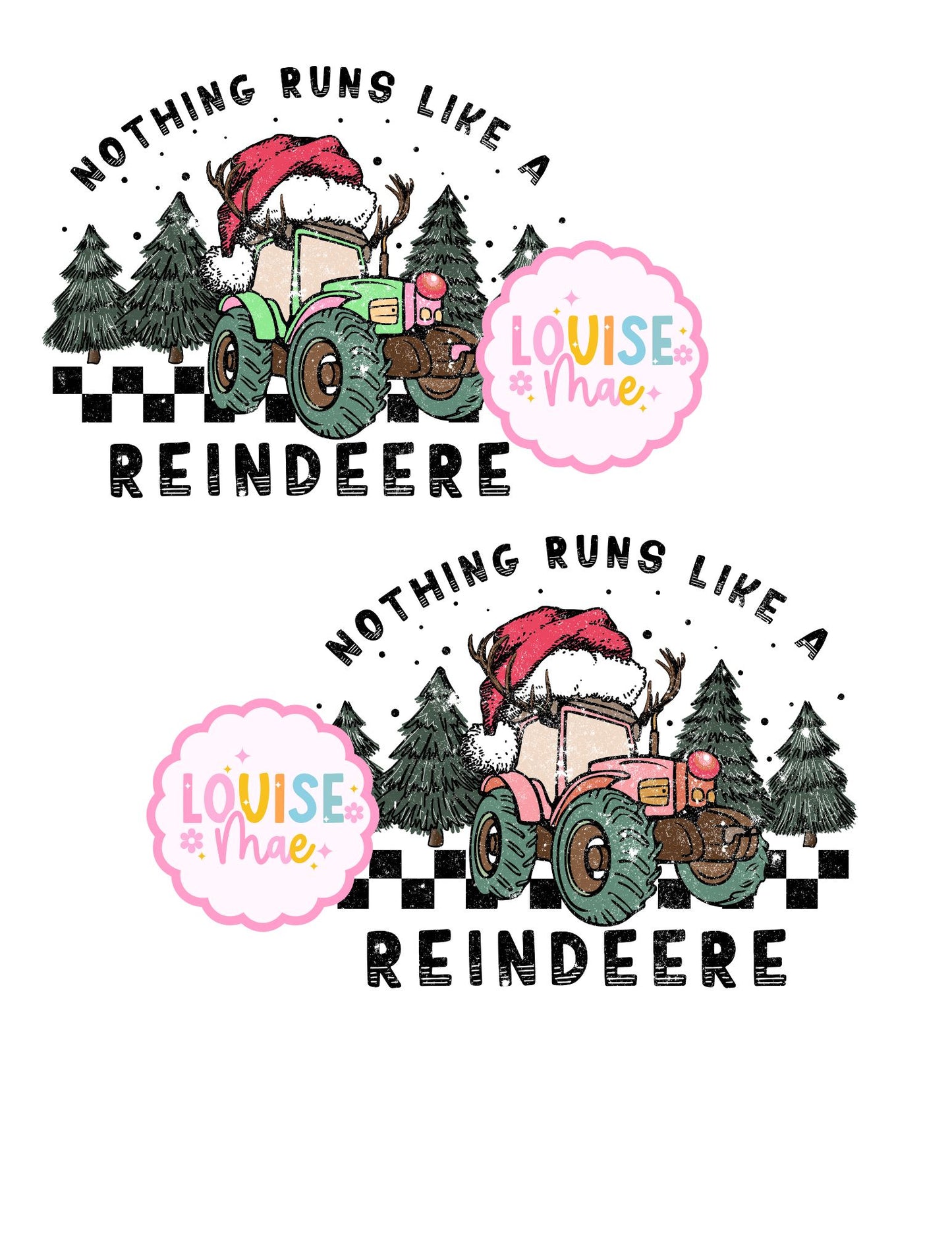 Nothing Runs Like A Reindeere
