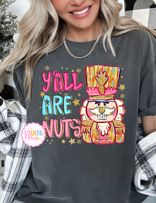 Yall Are Nuts
