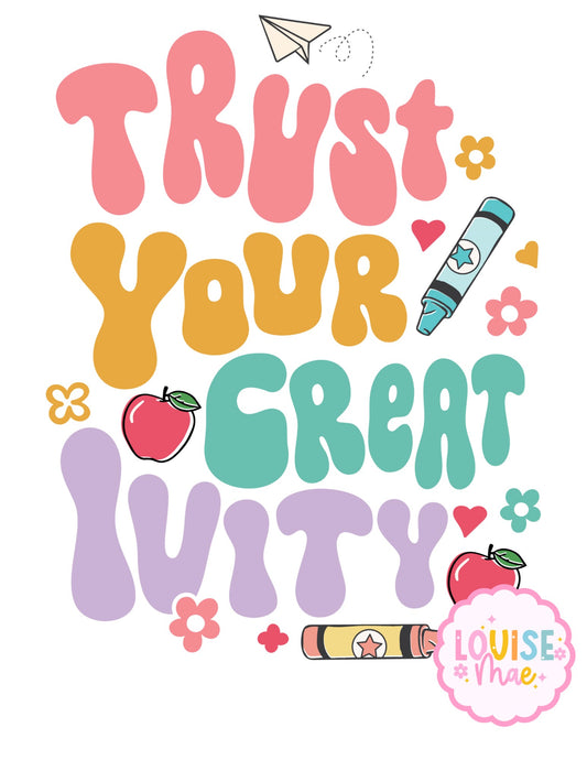 Trust Your Creativity Tee - PRE-ORDER