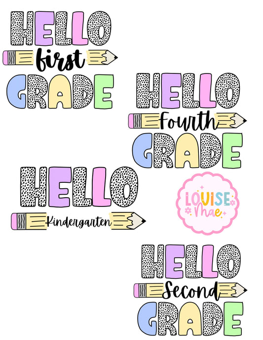 Hello Grades (Any Grade) - PRE-ORDER